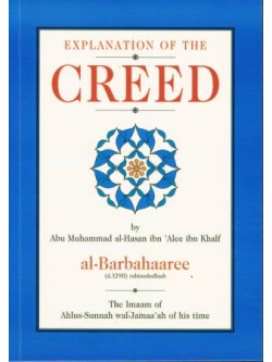 Explanation of the Creed by Imam Al-Barbahaaree PB